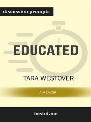 cover image of Educated--A Memoir--Discussion Prompts